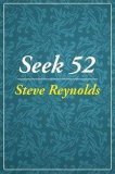 Seek 52 by Steve Reynolds