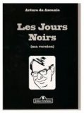 Les Jours Noirs by Arturo de Ascanio