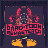 Dan Harlan - Card-Toon Remastered