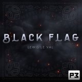 Black Flag by Lewis Lé Val (Instant Download)