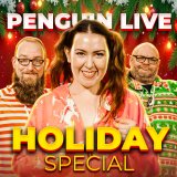 2024 Penguin LIVE Holiday Spectacular with special guest Craig Petty (Penguin LIVE)