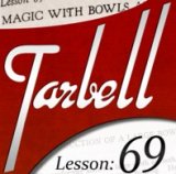 Dan Harlan Tarbell 69: Magic with Bowls and Liquids (Instant Dow