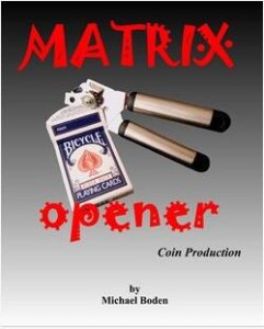 Matrix Opener by Michael Boden