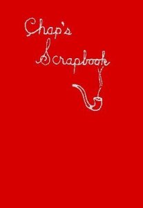 Chap\'s Scrapbook by Franklin M. Chapman