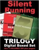 Silent Running Trilogy by Ben Harris