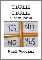 Charlie Charlie and Other Spooks by Paul Voodini