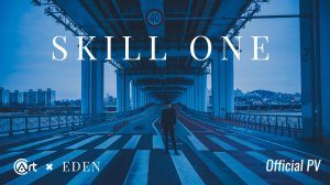 Skill One by Eden