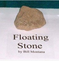 Floating Stone by Bill Montana