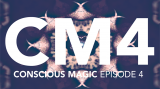 Conscious Magic Episode 4 (Trip, Red Hot Pocket, Right and Shado