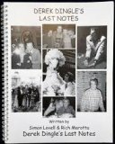 Derek Dingle's Last Notes by Lovell & Morotta