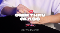 Coin Tricks C.T.G. (Chip Thru Glass) by JEKI YOO