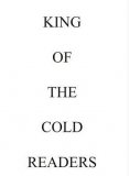 King of the Cold Readers by Bascom Jones