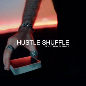 Hustle Shuffle by Moustapha Berjaoui Instant Download