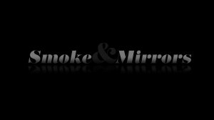 Smoke and Mirrors by Cameron Braxton