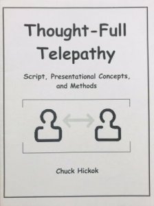 Chuck Hickok - Thought-Full Telepathy