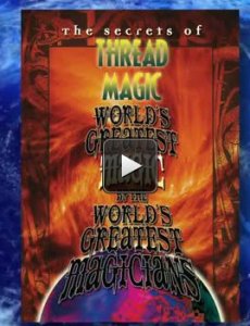 Thread Magic by World’s Greatest Magic