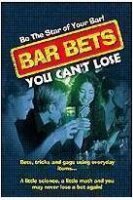 Bar Bets You Can’t Lose