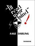 I'll Read Your Mind by Aage Darling