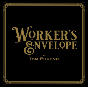 Worker\'s Envelope by Tom Phoenix