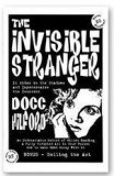 Invisible Stranger by Docc Hilford