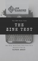 Joe Diamond - The ZINE Test