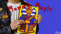 Mummy Magic by Mago Flash (Gimmick Not Included)